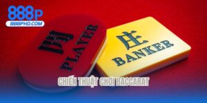 Chiến thuật chơi baccarat