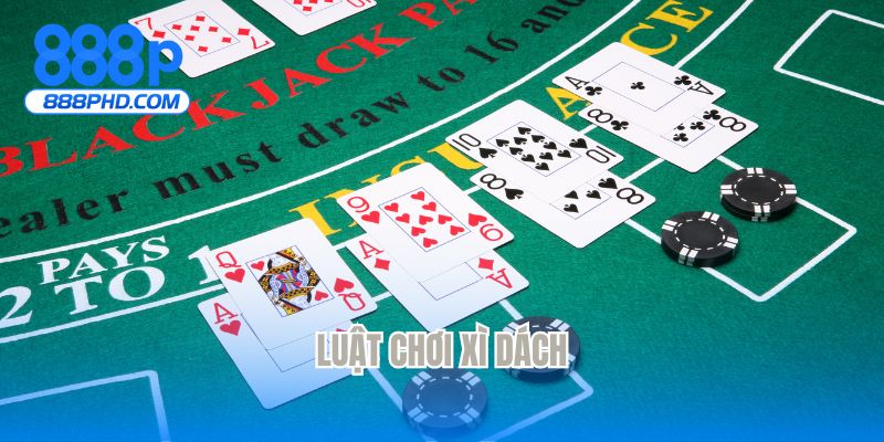 Luật chơi xì dách