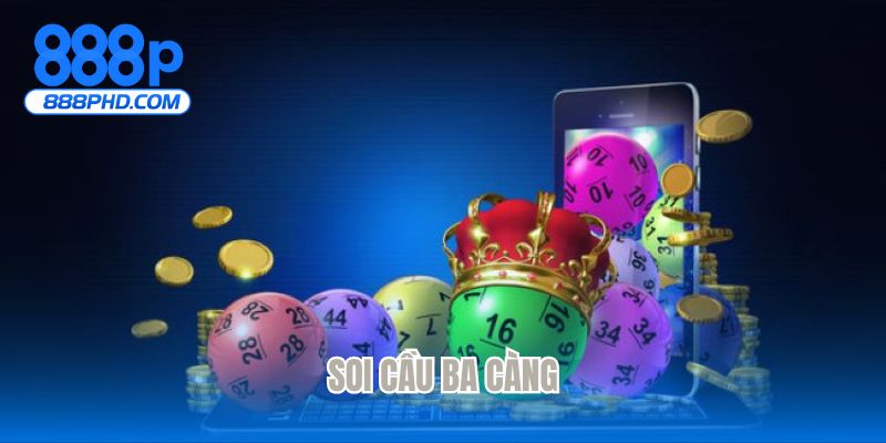 Soi cầu ba càng